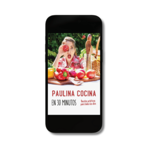 Ebook Paulina Cocina en 30 minutos